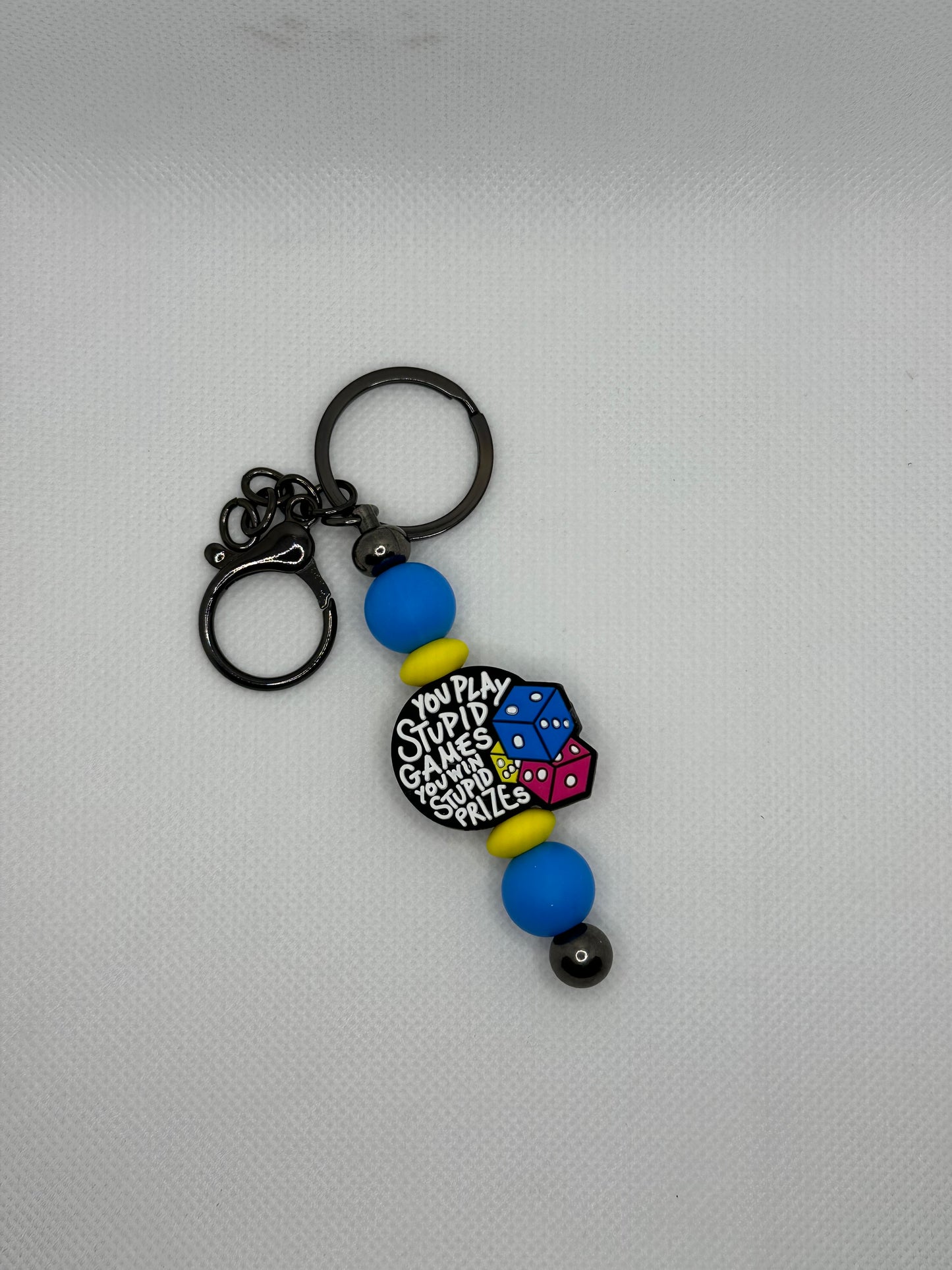 You Play Stupid Games You Win Stupid Prizes Silicone Bead Gunmetal Metal Keychain