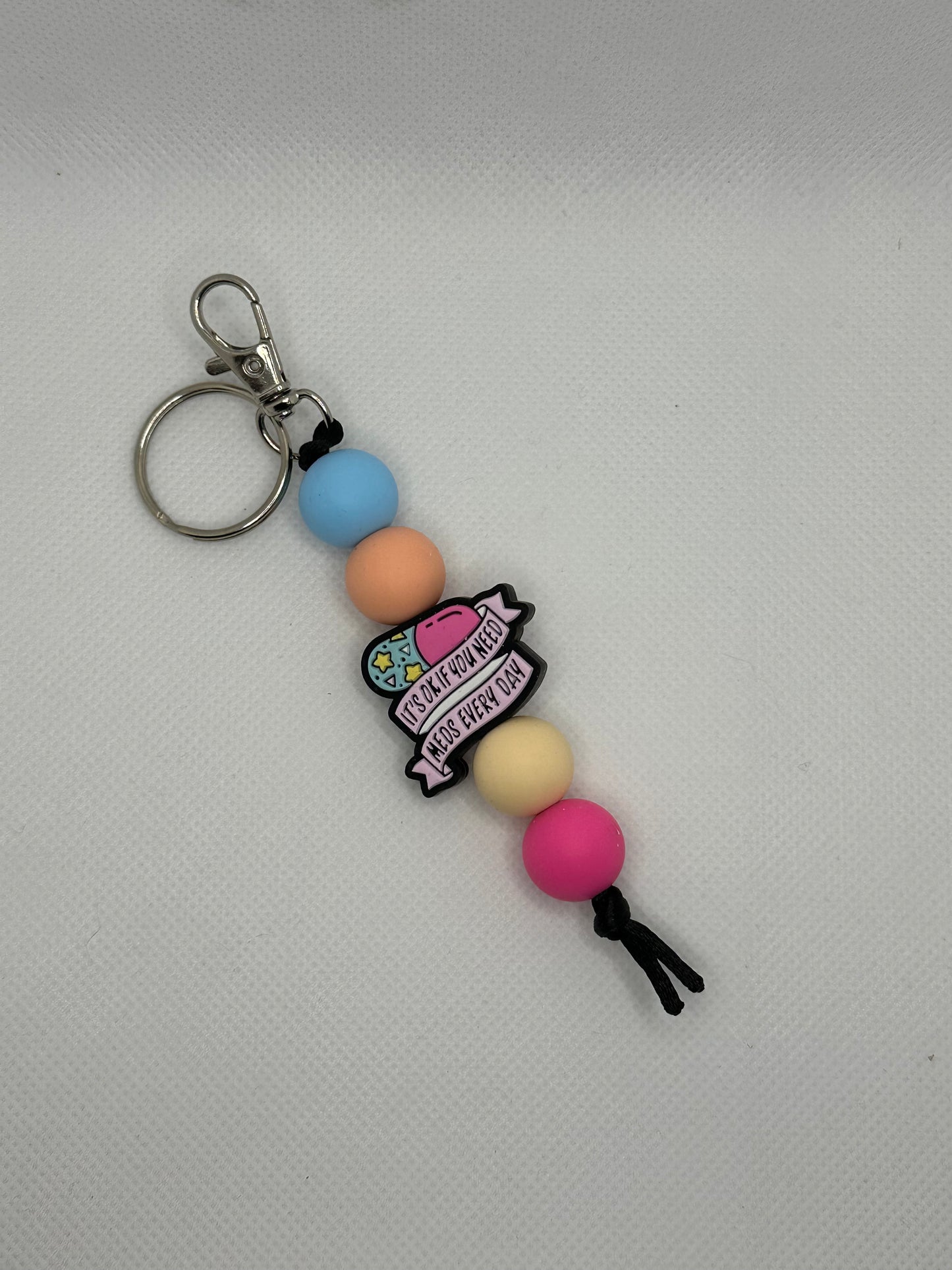It’s Ok If You Need Meds Everyday Small Silicone Bead Keychain