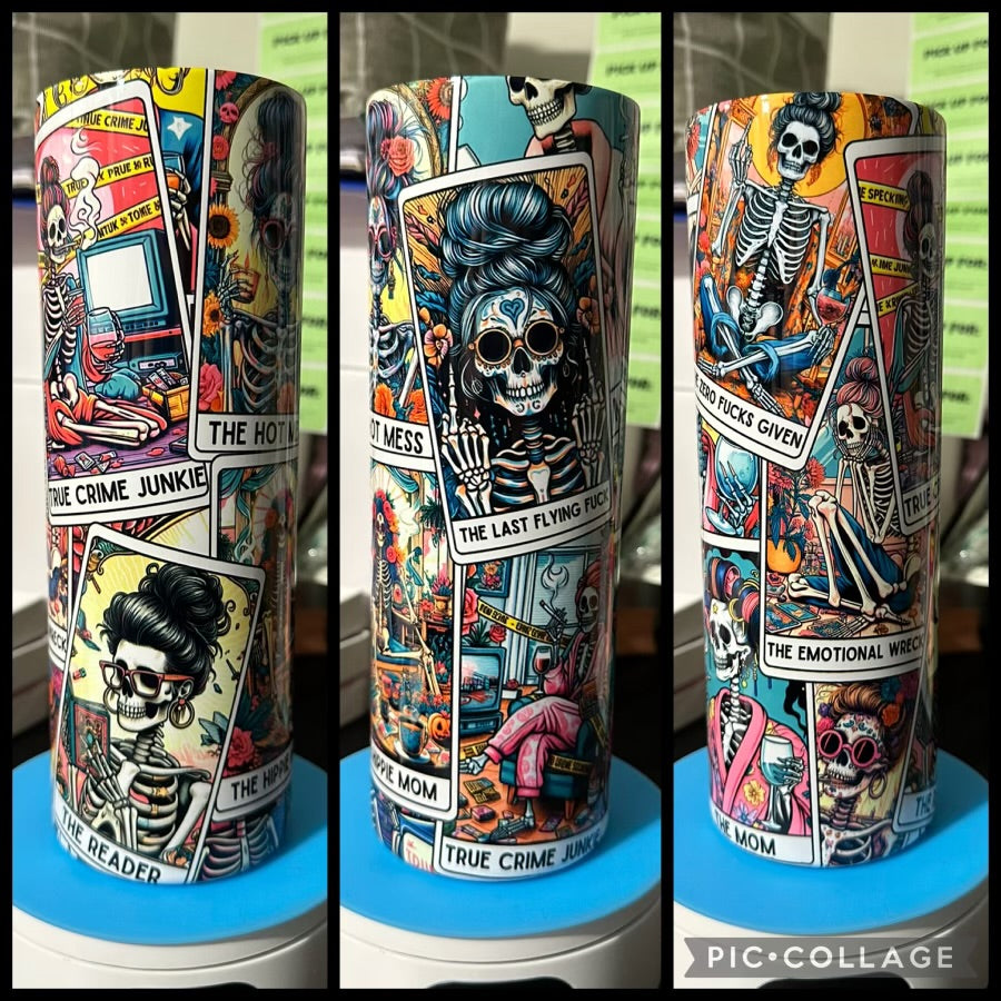 Sarcastic Skeleton Tarot Cards 20oz Glossy Sublimation Tumbler