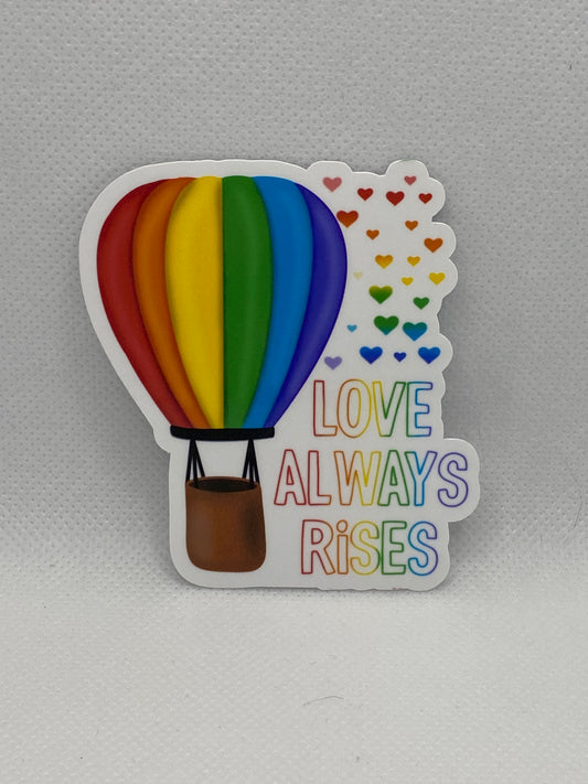 Love Always Rises Rainbow Hot Air Balloon Die Cut Sticker